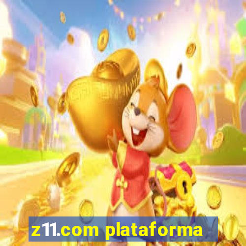 z11.com plataforma